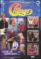 Chicago - Soundstage: Chicago live in concert
