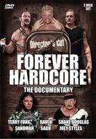 Forever hardcore: The documentary (Platinum Edition)