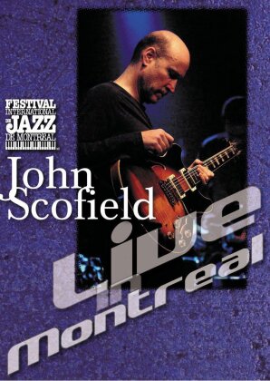 Scofield John - Live in Montreal