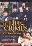 The life & crimes of William Palmer (2 DVDs)
