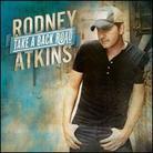 Rodney Atkins - Take A Back Road