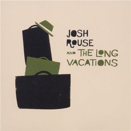 Josh Rouse - And The Long Vacations