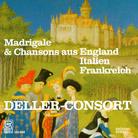 The Deller Consort & Divers Deller-Consort - Madrigale Aus England-Italien