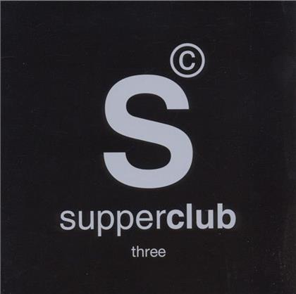 Supperclub - Various 3