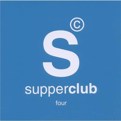 Supperclub - Various 4