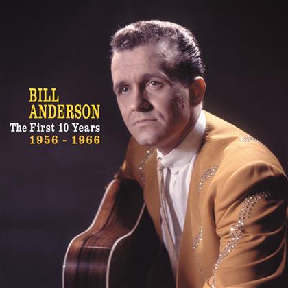 Bill Anderson - First 10 Years, 1956-1966 (4 CDs)