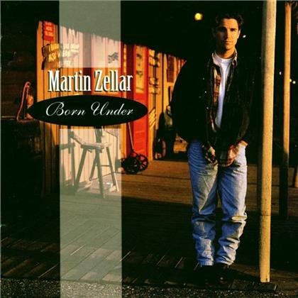 Martin Zellar - Born Under (Remastered)