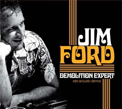 Jim Ford - Demolition Expert, Rare - Digipack