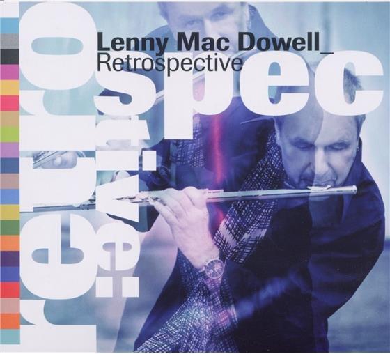 Lenny Mac Dowell - Retrospective 2 CD