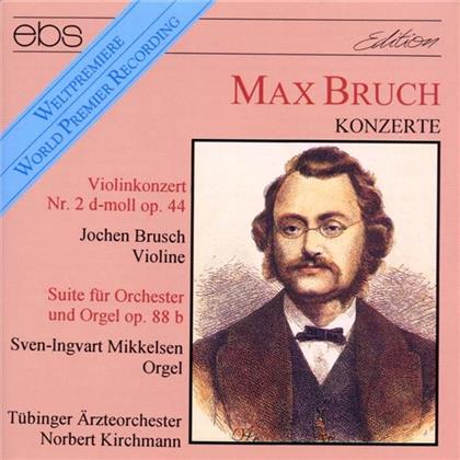 Jochen Brusch & Max Bruch (1838-1920) - Konzert Fuer Violine Nr2 Op44,
