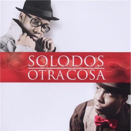 Solo Dos - Otra Cosa