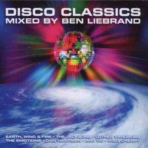 Disco Classics - Various - Mixed By Ben Liebrand