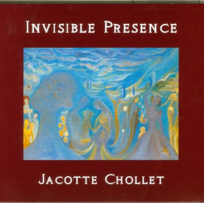 Jacotte Chollet - Invisible Presence
