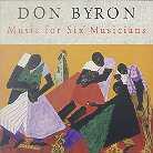 Don Byron - Music For Six Musicians