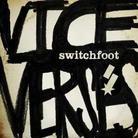 Switchfoot - Vice Verses (Deluxe Version, 2 CDs)