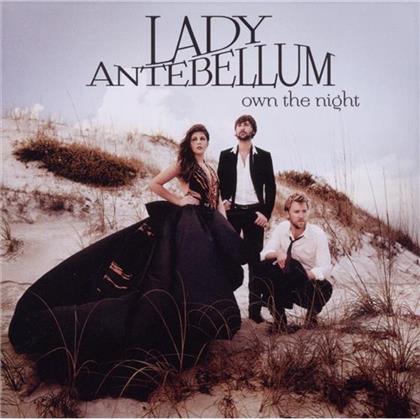 Lady A (Lady Antebellum) - Own The Night (International Edition)