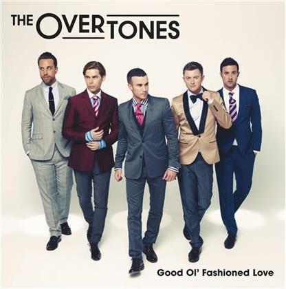 Overtones - Good Ol' Fashioned Love - Platinum