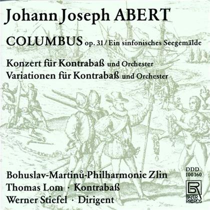 Stiefel / Lom / Bohuslav-Martinu Ph.Zlin & Johann Joseph Albert - Columbus / Konzert Fuer Kontrabass