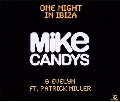 Candys Mike & Evelyin - One Night In Ibiza