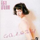 Eden Atwood - Cat On A Hot Tin Roof