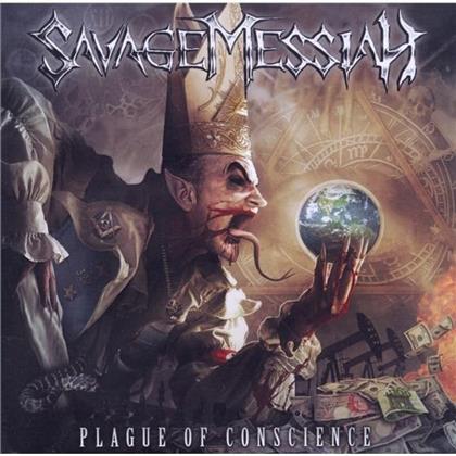 Savage Messiah - Plague Of Conscience