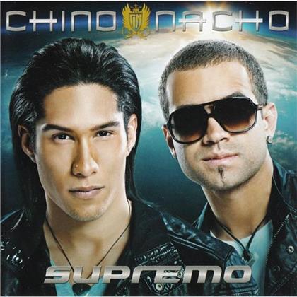 Chino Y Nacho - Supremo