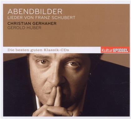 Gerhaher Christian / Huber & Franz Schubert (1797-1828) - Abendbilder