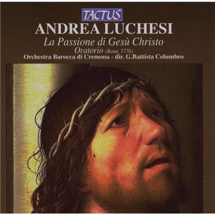 Colombro / Orch. Barocca Di Cremona & Andrea Luchesi - La Passione Di Gesu Christo