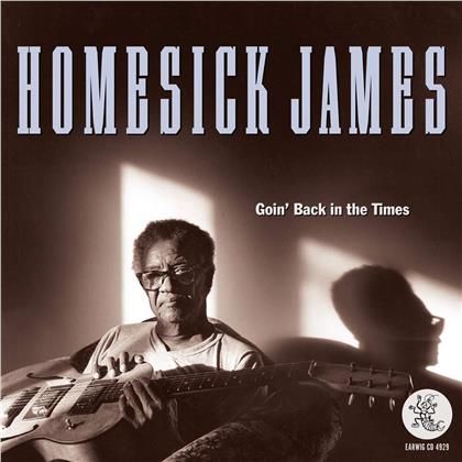 James Homesick - Goin' Back In The Times