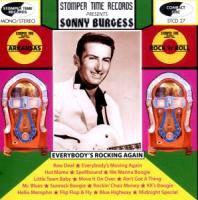 Sonny Burgess - Everybody's Rockin' Again