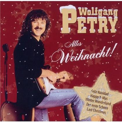 Wolfgang Petry - Alles Weihnacht!