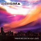 Prisma (Ch Pop) - Throw Me Back Into The Night Lights