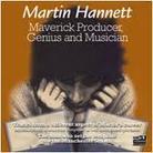 Martin Hannett - Maverick Producer, Genius (2 CDs)