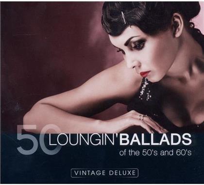 Vintage Deluxe - 50 Loungin' Ballads Of The 50's & 60's (2 CDs)