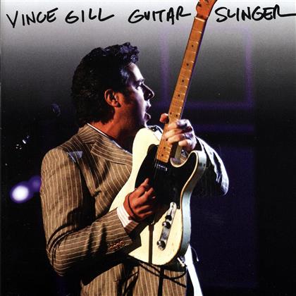 Vince Gill - Guitar Slinger