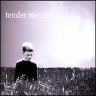 Tender Mercies - ---
