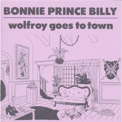 Bonnie Prince Billy - Wolfroy Goes To Town