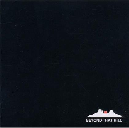 Dusty Kid - Beyond That Hill