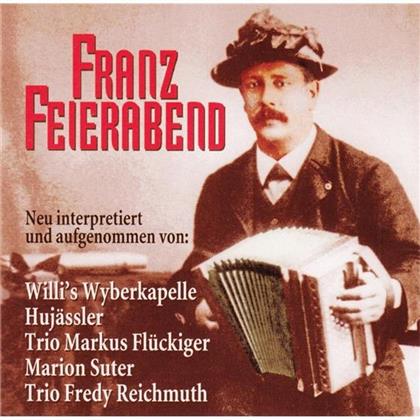 Franz Feierabend - Various