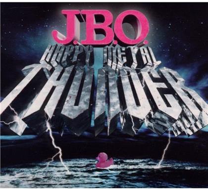 J.B.O. - Happy Metal Thunder (Digipack)