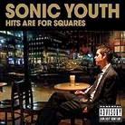 Sonic Youth - Hits Are For Squares (Japan Edition)