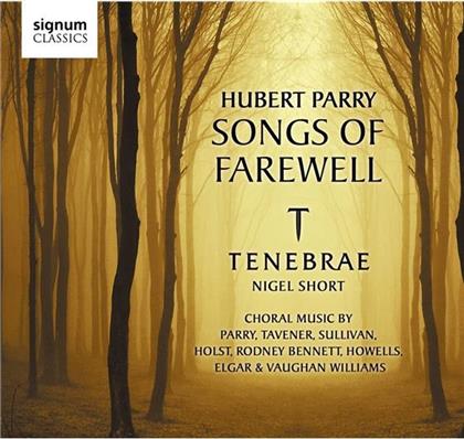 Tenebrae / Short Nigel & Parry Hubert - Songs Of Farewell