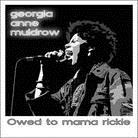Georgia Anne Muldrow - Owed To Mama Rickie