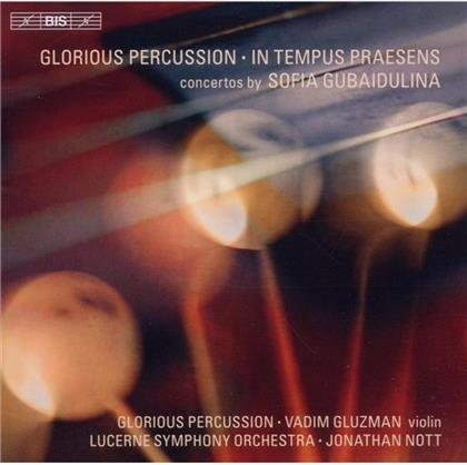 Vadim Gluzman & Sophia Gubaidulina - In Tempus Praesens