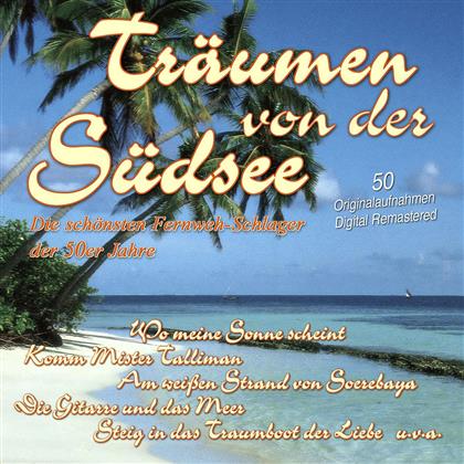Träumen Von Der Südsee (2 CDs)