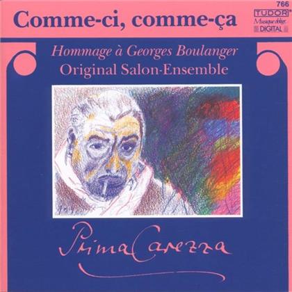 Prima Carezza - Comme-Ci, Comme-Ca