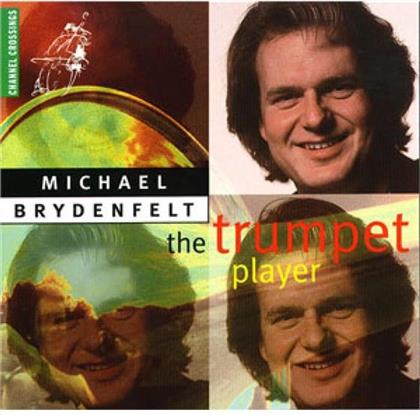 Michael Brydenfelt & --- - Trumpet Player - Trompete & Orgel
