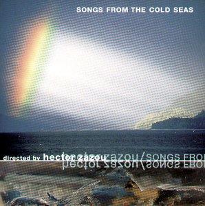 Hector Zazou - Songs From The Cold Seas