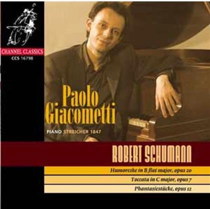Paolo Giacometti & Robert Schumann (1810-1856) - Fantasiestuecke Op12, Humoreske