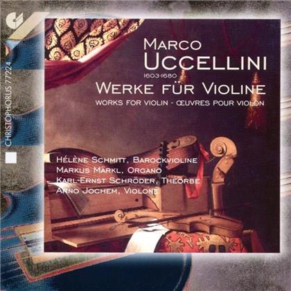 Schmitt / Märkl / Schröder / Jochem & Marco Uccellini - Werke Für Violine